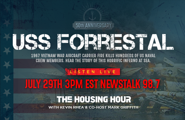 This Week on The Housing Hour: Remembering The USS Forrestal