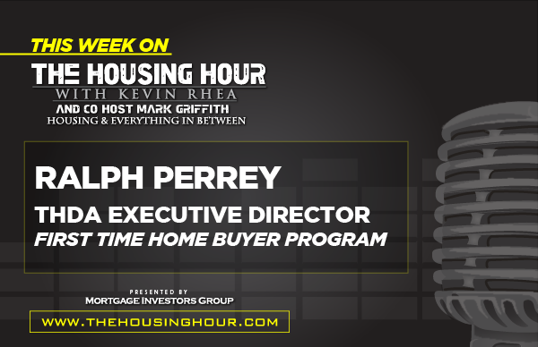 This Week on The Housing Hour: Ralph Perrey, THDA