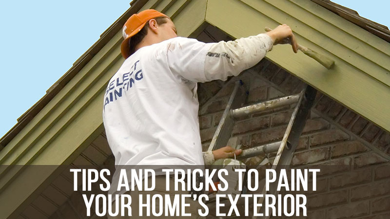 Tips and Tricks to Paint Your Home’s Exterior