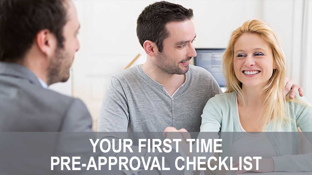 Your First Time Pre-Approval Checklist