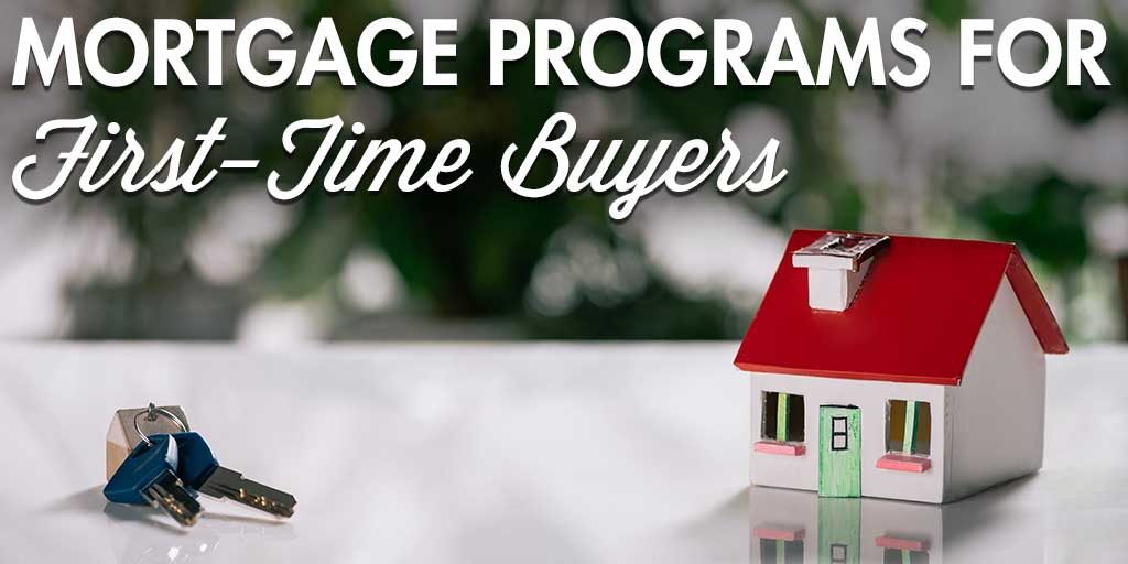 Mortgage Programs For First-Time Buyers - Mortgage Investors Group