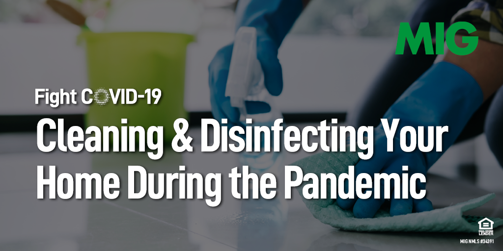 Cleaning and Disinfecting Your Home During the Coronavirus Pandemic