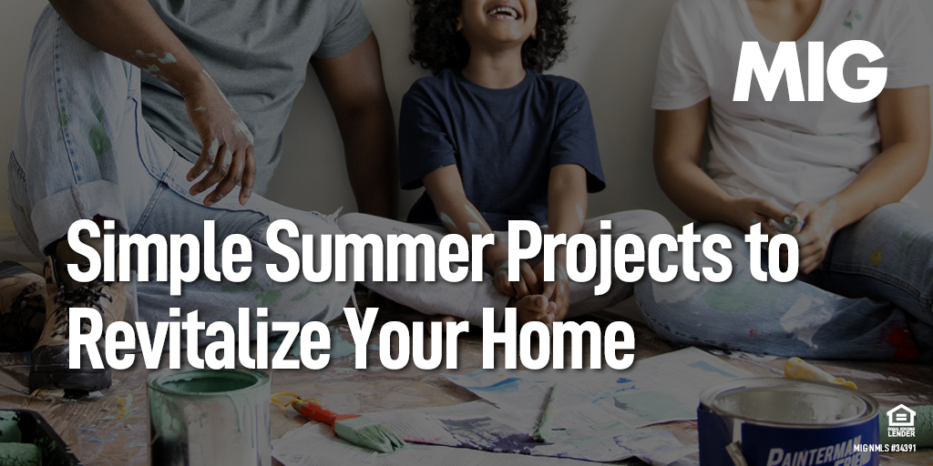 Simple Summer Projects to Revitalize Your Home