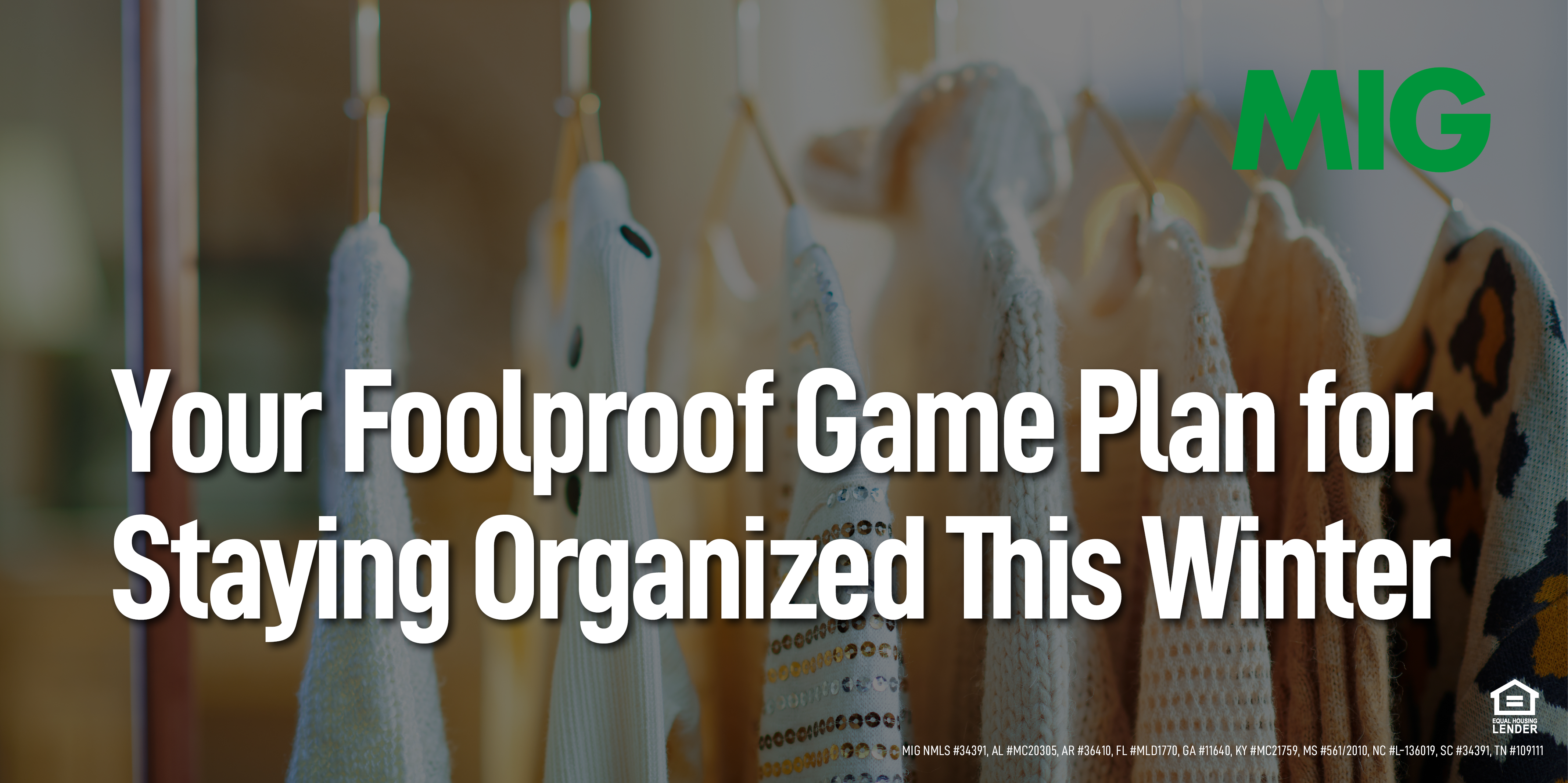 Your Foolproof Game Plan for Staying Organized This Winter