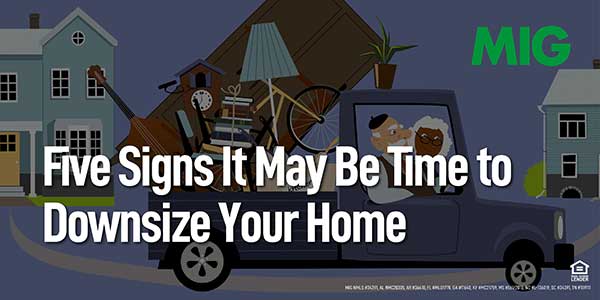 Five Signs It May Be Time to Downsize Your Home