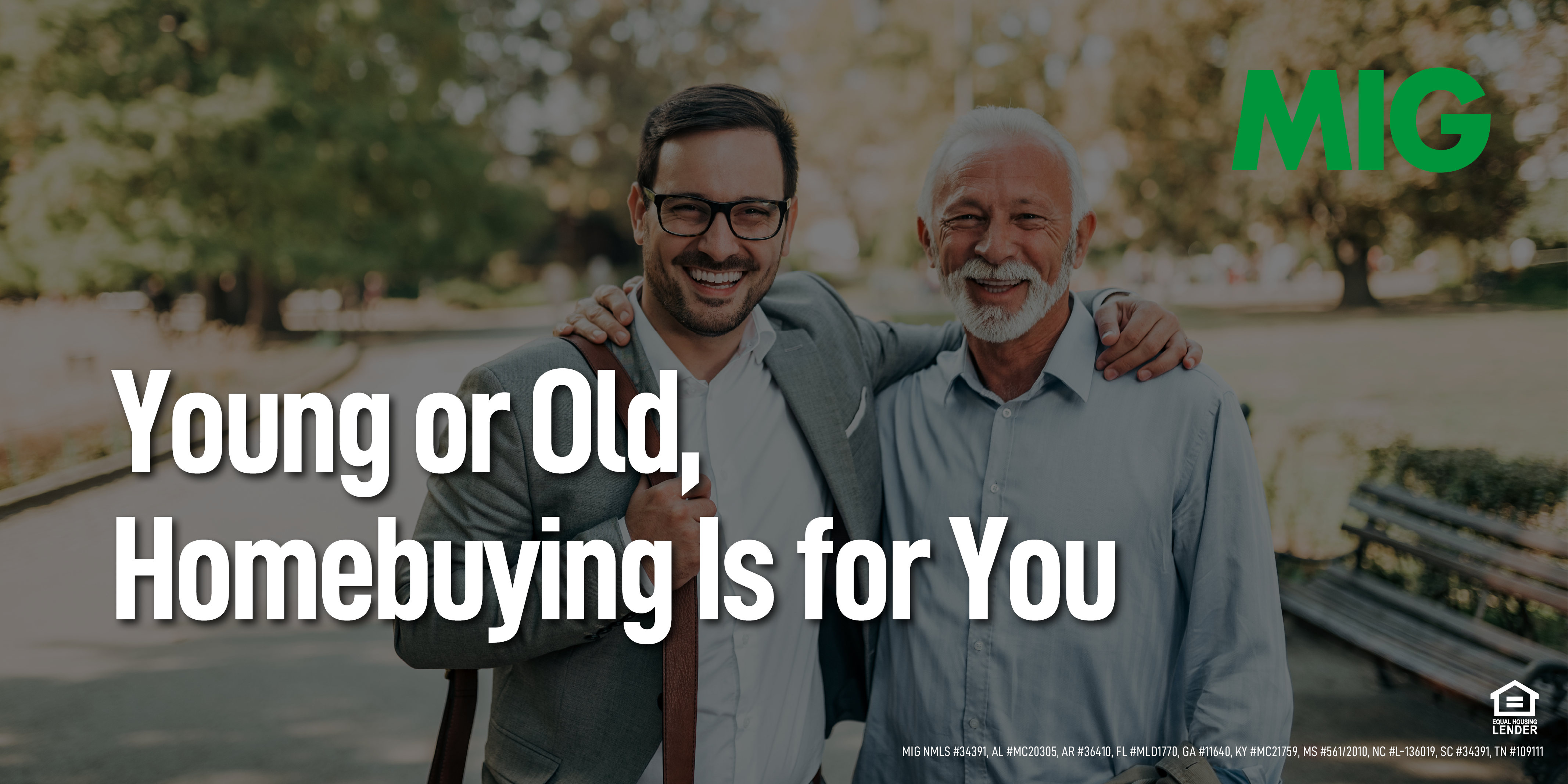 Young or Old, Homebuying Is for You!