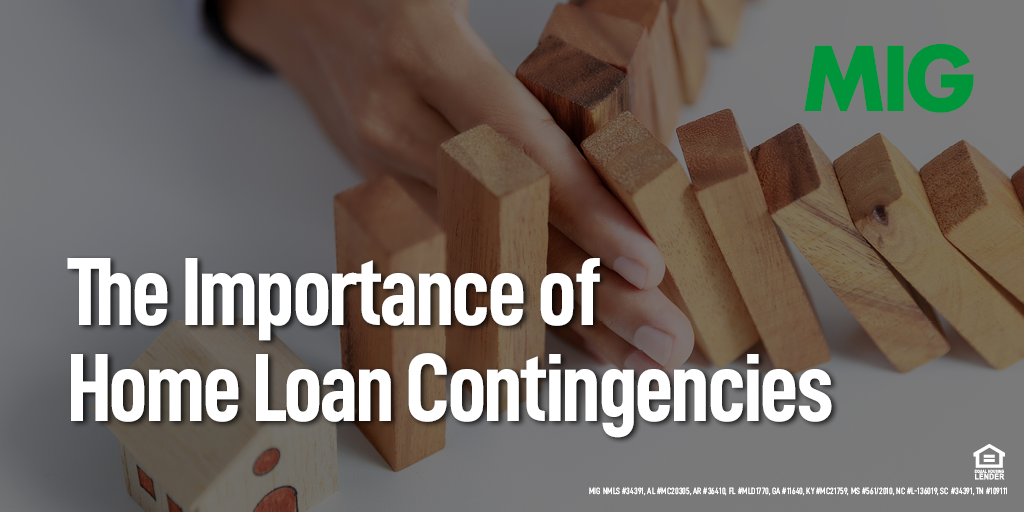 The Importance of Home Loan Contingencies