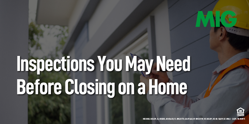 Inspections You May Need Before Closing on a Home - Mortgage Investors ...