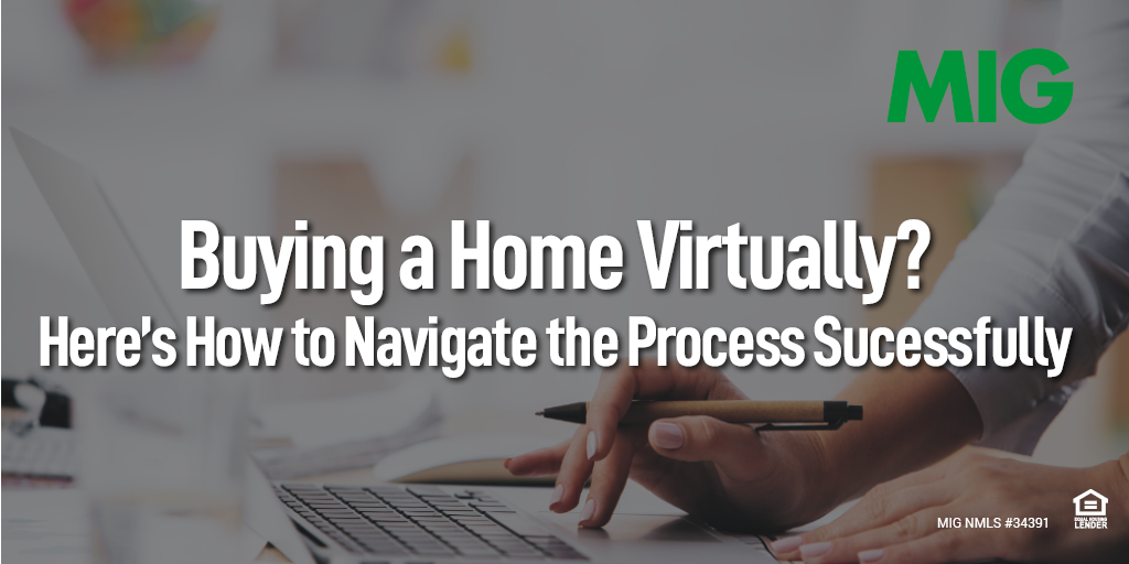 Virtual Home Buying: Here’s How to Navigate the Process Successfully