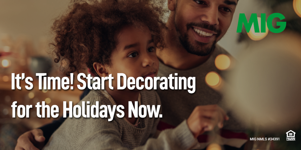 It’s Time! Start Decorating for the Holidays Now