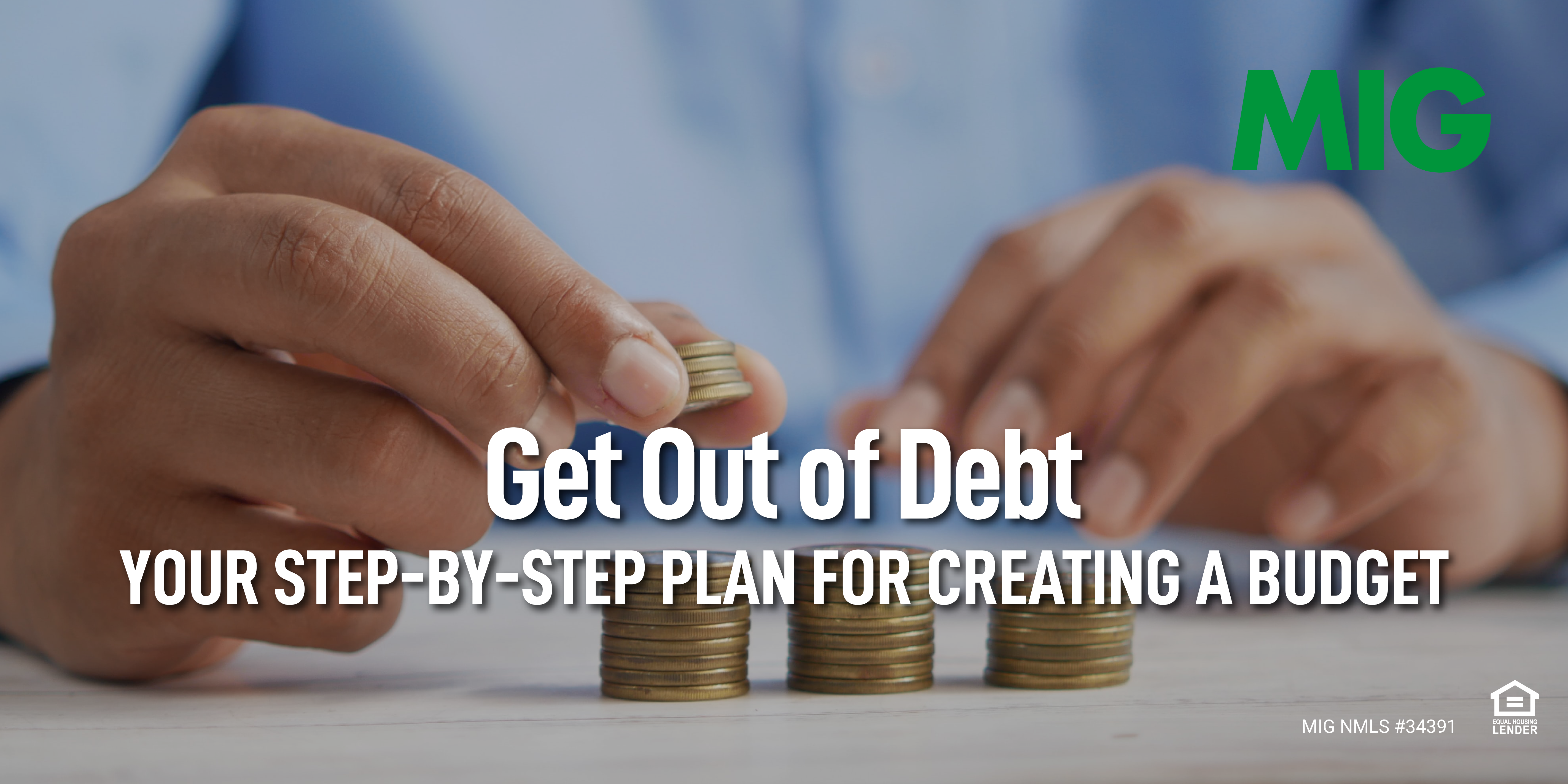 Your Step-by-Step Plan for Creating a Budget to Get Out of Debt