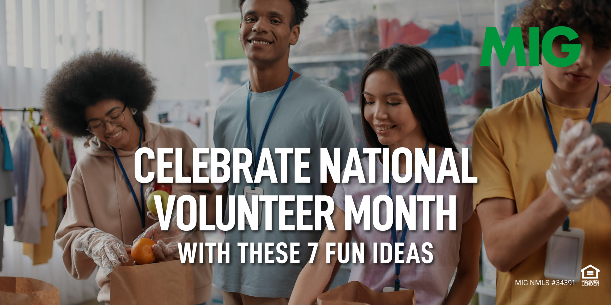 Celebrate National Volunteer Month With These 7 Fun Ideas