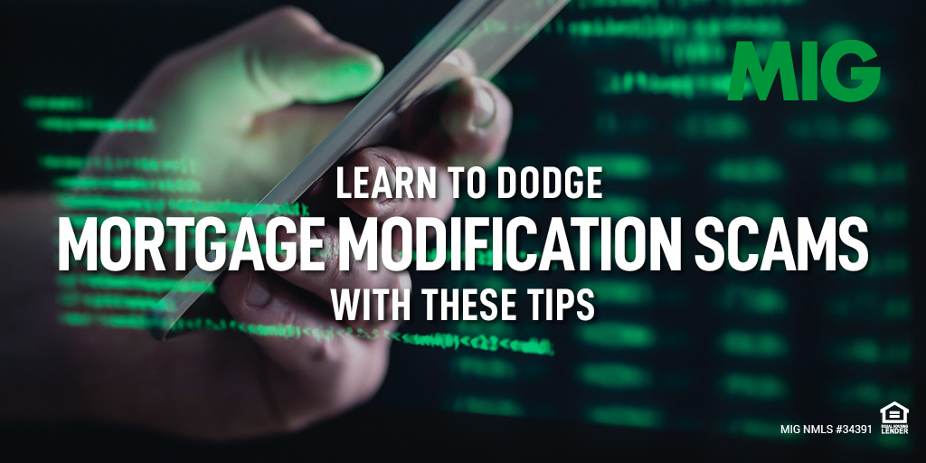 Learn to Dodge Mortgage Modification Scams with These Tips