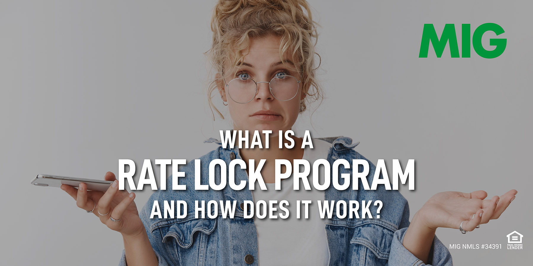 What Is a Rate Lock Program and How Does It Work?