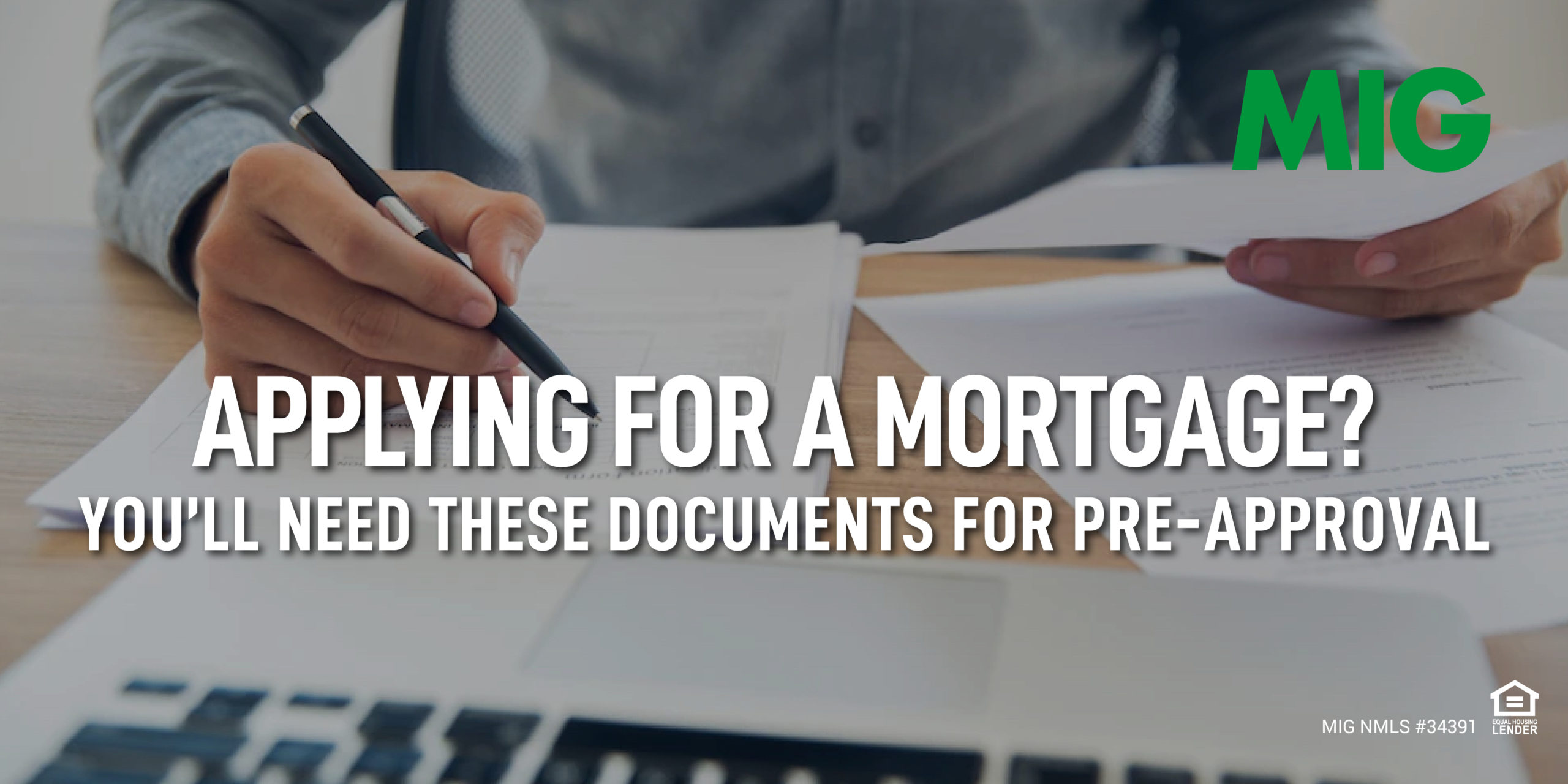 Applying for a Mortgage? You’ll Need These Documents For Pre-Approval