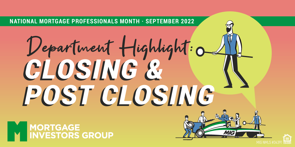 2022 Department Highlight: Closing & Post Closing