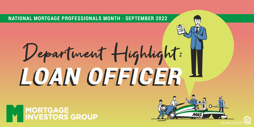 2022 Department Highlight: Loan Officers & Loan Officer Assistants