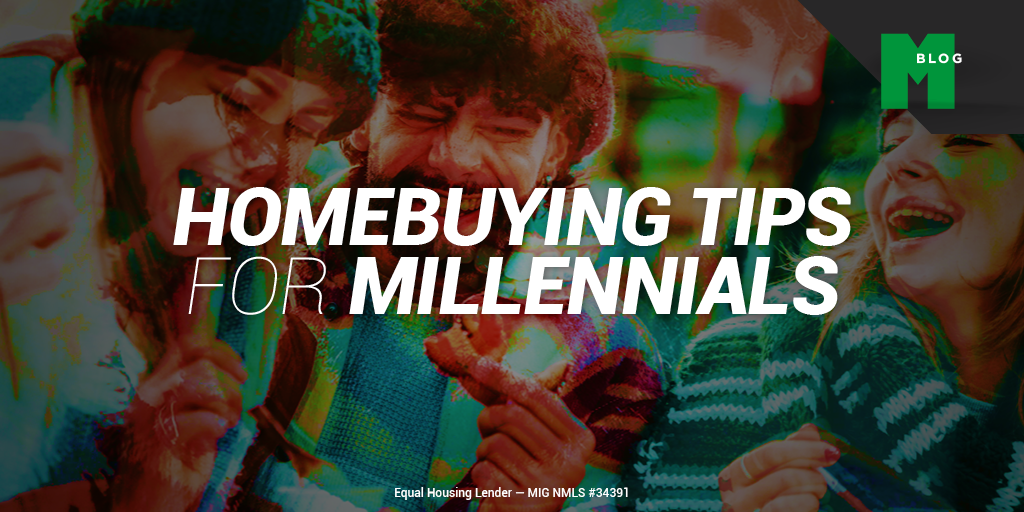 Homebuying Tips for Millennials