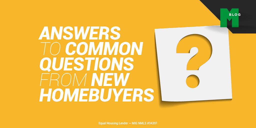 Answers to Common Questions From New Homebuyers