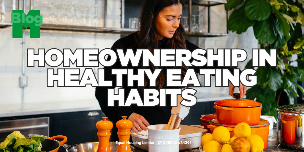 Homeownership in Healthy Eating Habits