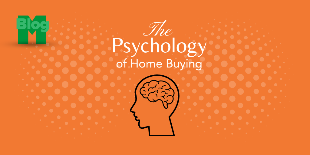 The Psychology of Homebuying